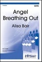 Angel Breathing Out SATB choral sheet music cover